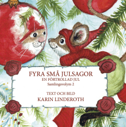 Fyra småjulsagor Volym 2